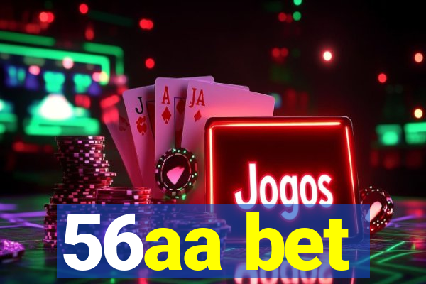 56aa bet